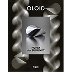 Cover zu »Oloid. Form der Zukunft«<br>