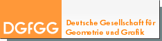 DGfGG - Deutsche Gesellschaft f&uuml;r Geometrie und Grafik